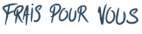 Frais Pour Vous
