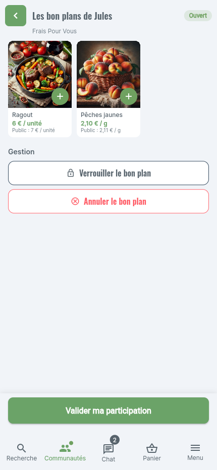 Bon plan avec la liste des produits proposés à la communauté et le bouton pour le verrouiller